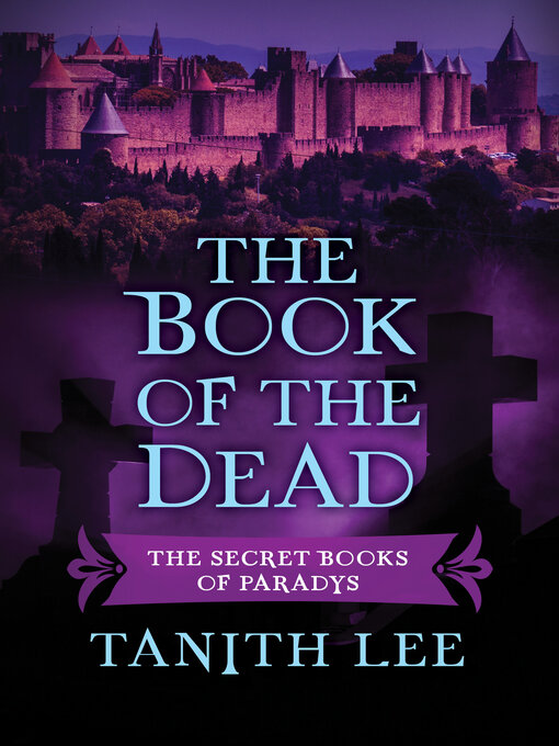 Title details for The Book of the Dead by Tanith Lee - Available